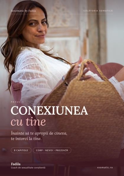 Pas 1 — Conexiunea cu tine
